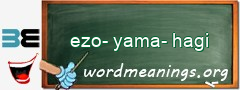 WordMeaning blackboard for ezo-yama-hagi